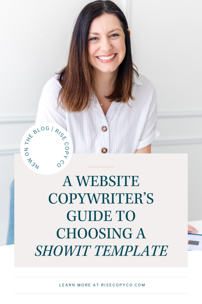 A website copywriters guide to choosing a Showit template by Rise Copy Co.